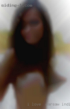 I love   to talk  Warsaw, Indiana dirty and masturbate.