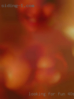 Looking for fun 40s fucked and good company!
